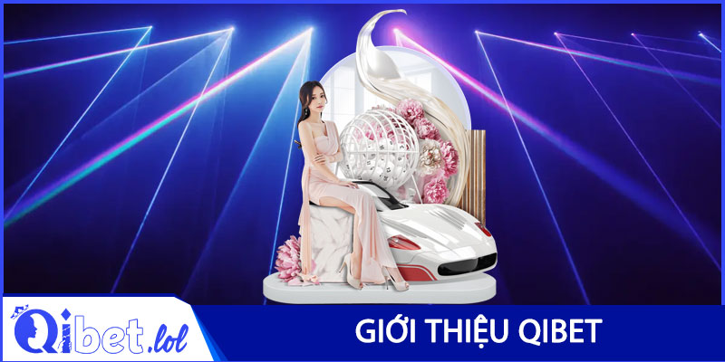 Giới Thiệu Qibet