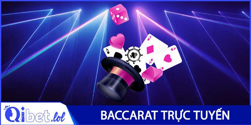 Baccarat trực tuyến